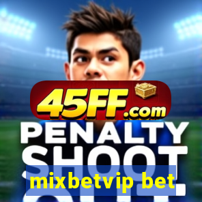 mixbetvip bet